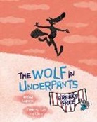 Wilfrid Lupano, Paul Cauuet, Mayana Itoïz - The Wolf in Underpants Breaks Free
