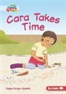 Megan Borgert-Spaniol, Lisa Hunt - Cara Takes Time