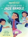 Linda Trinh, Clayton Nguyen - The Secret of the Jade Bangle
