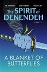 Richard Van Camp, Richard Van Camp, Scott B Henderson, Scott B. Henderson, Nickolej Villiger, Donovan Yaciuk - A Blanket of Butterflies