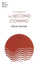 Steve Motyer, Steve (Author) Motyer - The Message of the Second Coming