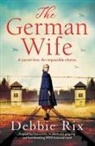 Debbie Rix - The German Wife