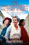 Pam Howes - The Daughters of Victory Street