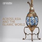 Ruth Bowler - Across Asia and the Islamic World