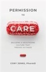 Cory Jenks - Permission to Care