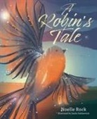 Noelle Rock, TBC TBC - A Robin's Tale