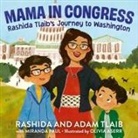 Miranda Paul, Adam Tlaib, Rashida Tlaib, Olivia Aserr - Mama In Congress