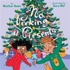 Alastair Heim, Sara Not, Not Sara - No Peeking At Presents