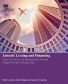 Damon J. D'Agostino, Damon J. (President and CEO D'Agostino, Damon J. (President and CEO of Zephyrus Aviation Capital a leasing platform focusing on mid to late life aircraft.) D'Agostino, Damon J. D’Agostino, Vitaly Guzhva, Vitaly (Professor of Finance Guzhva... - Aircraft Leasing and Financing