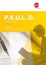 Andrea Maria Gollner, Stephan Baumgartner, Birthe K. Lehmann-Büttner, Andrea Maria Gollner, Julia Rothe, Birthe K. Lehmann-Büttner... - P.A.U.L. D. - Ausgabe 2023 für die Sekundarstufe II in der Schweiz