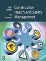 Alan Griffith, Tim Howarth, Tim (Sheffield Hallam University Howarth - Construction Health and Safety Management