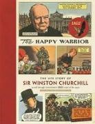 Richard M. Langworth, Langworth Richard M. - The Happy Warrior