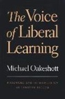 Michael Oakeshott - The Voice of Liberal Learning