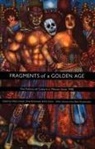 Gilbert M Joseph, Gilbert M. Joseph, Anne Rubenstein, Eric Zolov - Fragments of a Golden Age