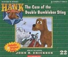 John R. Erickson, John R. Erickson, Gerald L. Holmes - The Case of the Double Bumblebee Sting (Audio book)