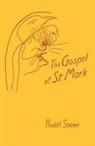 Rudolf Steiner - The Gospel of St.Mark