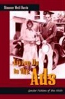 Simone Weil Davis - Living Up to the Ads