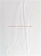 Hildegard Theodora Monssen, Hildegard Theodora Monssen, Hildegard Theodora Monssen, Hildegard Theodora Monssen - Eye Candy