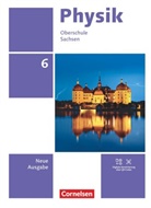 Jessie Best, Elke Göbel, Jan Genscher, Elke Göbel, Ralf Greiner-Well, Ralf u a Greiner-Well... - Physik - Neue Ausgabe - Sachsen 2022 - 6. Schuljahr