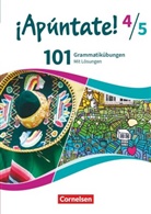 ¡Apúntate! - Spanisch als 2. Fremdsprache - Ausgabe 2016 - Band 4 und 5