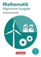 Alois Knobloch, Garnet Becker, Christoph Berg, Christoph u a Berg, Thomas Bleyh, Thomas u a Bleyh... - Mathematik - Fachhochschulreife - Allgemeine Ausgabe 2023