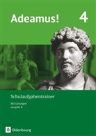 Sonja Gundelach, Karin Kemmeter, Karin Kemmeter, Sonja Gundelach, Volker Berchtold, Schauer... - Adeamus! - Ausgabe B - Latein als 1. Fremdsprache - Band 4