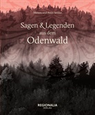 Miriam Seisler, Peter Seisler - Sagen und Legenden aus dem Odenwald