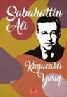 Sabahattin Ali - Kuyucakli Yusuf