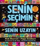 Pippa Goodhart - Senin Secimin Senin Uzayin