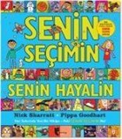 Pippa Goodhart - Senin Secimin Senin Hayalin