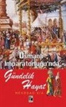 Mehrdad Kia - Osmanli Imparatorlugunda Gündelik Hayat