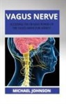 Michael Johnson - Vagus Nerve
