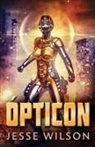 Jesse Wilson - Ópticon