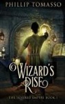 Phillip Tomasso - Wizard's Rise