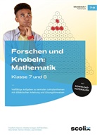 Wiebke Auhagen, Ralf Benölken, Dr Friedhelm (Prof.) Käpnick, Dr. Friedhelm Käpnick, Friedhelm Käpnick, Vera u a Körkel... - Forschen und Knobeln: Mathematik - Klasse 7 und 8