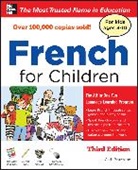 Catherine Bruzzone, Bruzzone Catherine - French for Children with Three Audio CDs, Third Edition