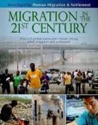 Challen, Paul Challen - Migration in the 21st Century: How Will Globalization and Climate Change Affect Migration and Settlement?