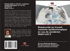 Berenice García-Maldonado, Aurora Martinez-Romero, Joselin Nevárez-Contreras - Biosécurité au travail, contexte épidémiologique en cas de pandémie SRAS-CoV-2