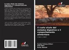 Syeda Fatima Gillani, Asma Naeem, Alim Nisa - Il ruolo vitale del sistema digestivo e il comportamento alimentare