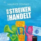 Maurice Conrad, Sebastian Pappenberger - Wir streiken, bis ihr handelt!, Audio-CD (Hörbuch)