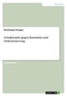 Dominique Draeger - Schulprojekt gegen Rassismus und Diskriminierung