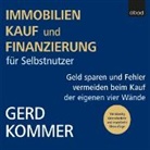 Gerd Kommer, Sebastian Pappenberger - Immobilienkauf und -finanzierung für Selbstnutzer, Audio-CD (Hörbuch)
