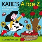 James Robertson, Karen Sutherland - Katie's A Tae Z