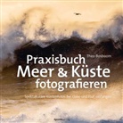 Theo Bosboom - Praxisbuch Meer & Küste fotografieren