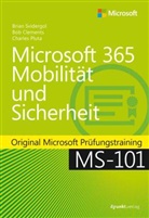 Bob Clements, Charles Pluta, Brian Svidergol - Microsoft 365 Mobilität und Sicherheit