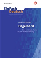 Konrad von Würzburg, Felix Urban - EinFach Deutsch Unterrichtsmodelle, m. 1 Beilage