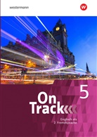 David Baker, Lucy Buxton, Jon u a Hird, Helga Holtkamp - On Track - Ausgabe für Englisch als 2. Fremdsprache an Gymnasien