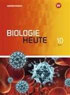 Wolfgang Jungbauer - Biologie heute SI - Allgemeine Ausgabe 2017 für Bayern