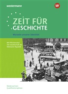 Christian (Pr Bunnenberg, Christian Grosse Höötmann, Thomas (Dr.) Hertfelder, Utz Klöppelt, Ulrich Baumgärtner - Zeit für Geschichte - Ausgabe für die Qualifikationsphase in Niedersachsen