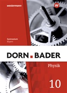 Christian Gleixner - Dorn / Bader Physik SI - Ausgabe 2019 für Bayern